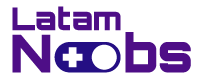 Latam Noobs